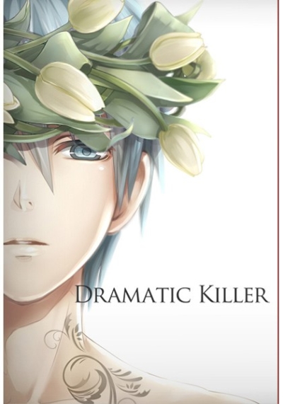 Dramatic Killer