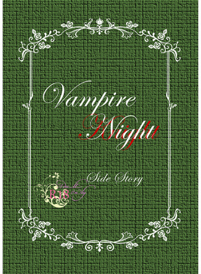 Vampire Night Side Story