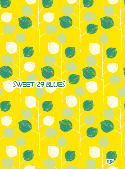 SWEET 29 BLUES