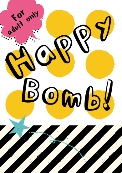 Happy Bomb!