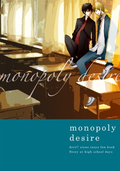 Monopoly Desire