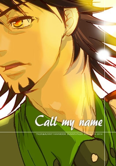 CALL MY NAME
