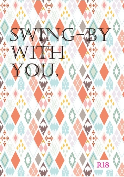Swingby With You