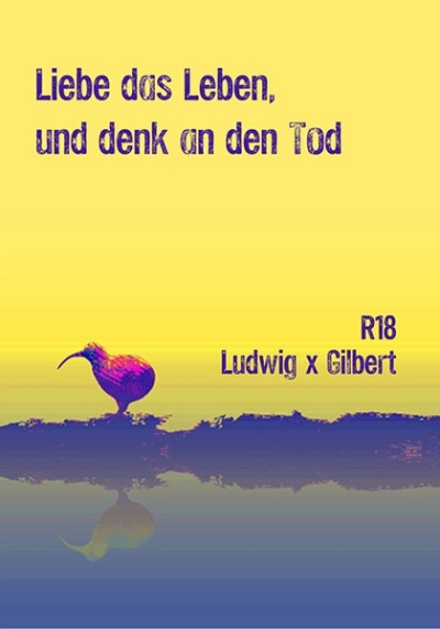 Liebe das Leben, und denk an den Tod