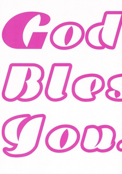 God bless you