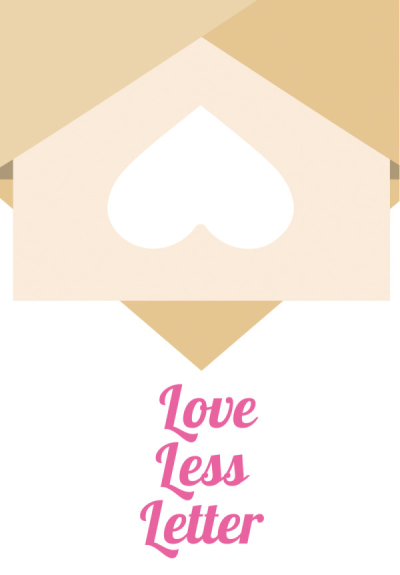 Love Less Letter