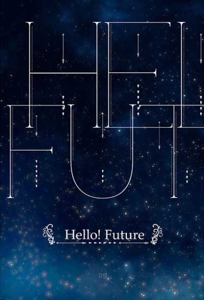Hello! Future