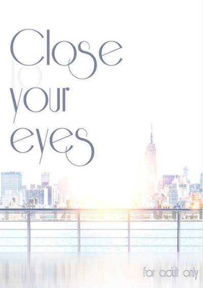 Close To Your Eyes