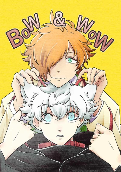 BOW&WOW