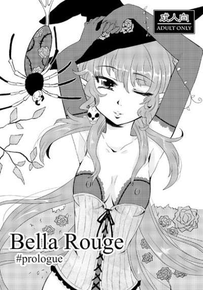 Bella Rouge #prologue