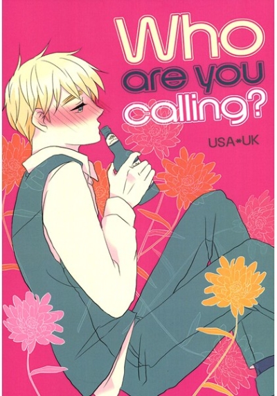 Who are you calling?