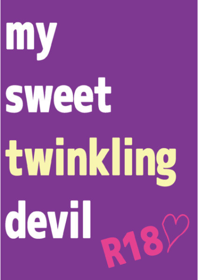 My Sweet Twinkling Devil