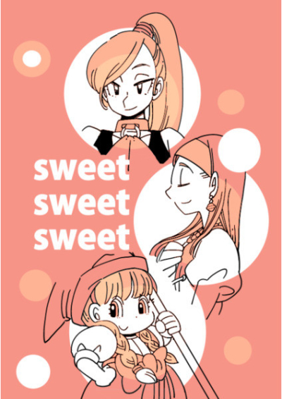 Sweet Sweet Sweet
