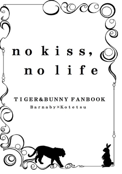 no kiss,no life