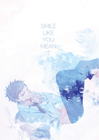 SMILE LIKE YOU MEAN IT