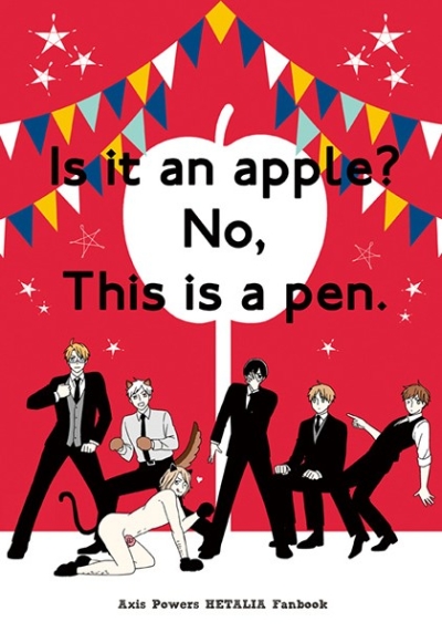 Is it an apple? No,This is a pen.
