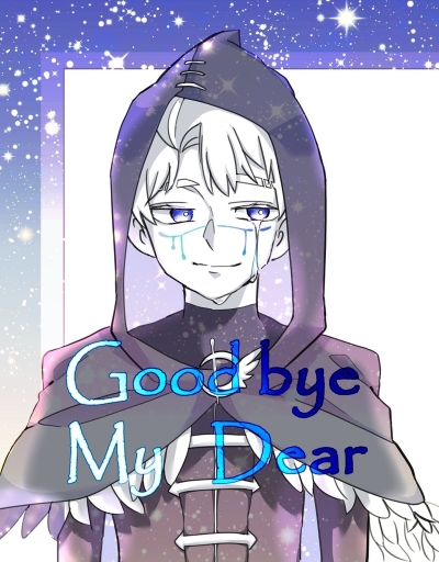 Goodbye My Dear