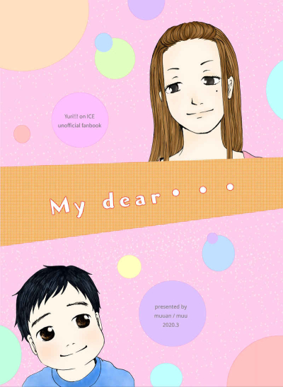 My dear…