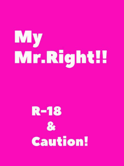 My Mr.Right