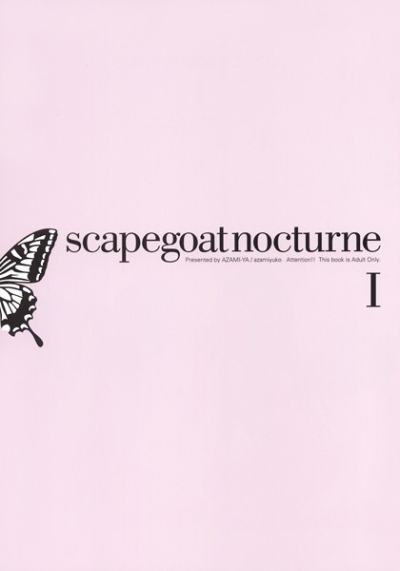 scapegoat nocturne I