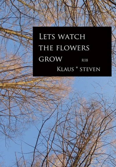 LETS WATCH THE FLOWERS GROW