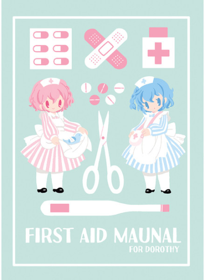 FIRST AID MANUAL FOR DOROTHY