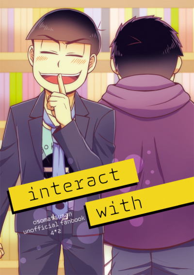 Interact With