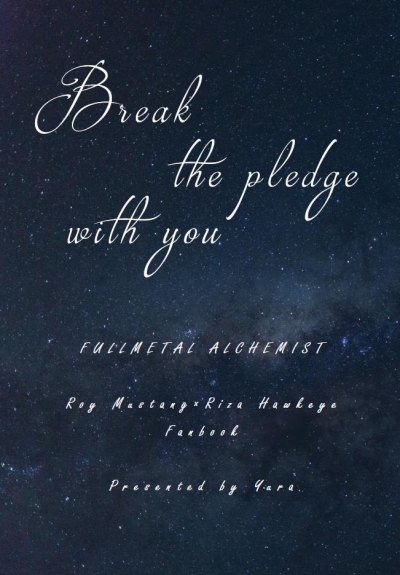 Break The Pledge With You