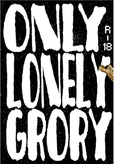 ONLY LONELY GRORY