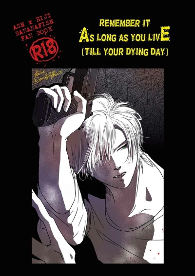 Remember it as long as you live [till your dying day]