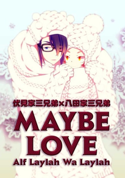 MAYBE LOVE