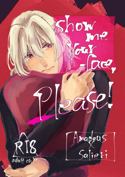 Show me your face,please!