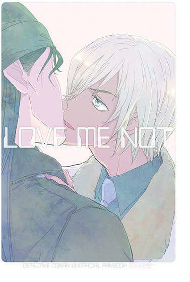 LOVE ME NOT