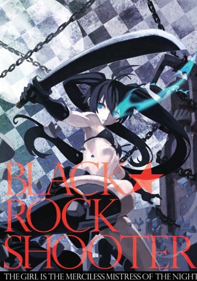 BLACK★ROCK SHOOTER～THE GIRL IS THE MERCILESS MISTRESS OF THE NIGHT