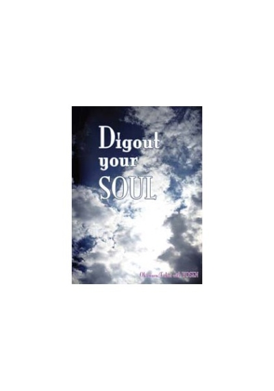 Digout your SOUL