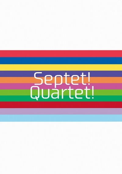 Septet!Quartet!