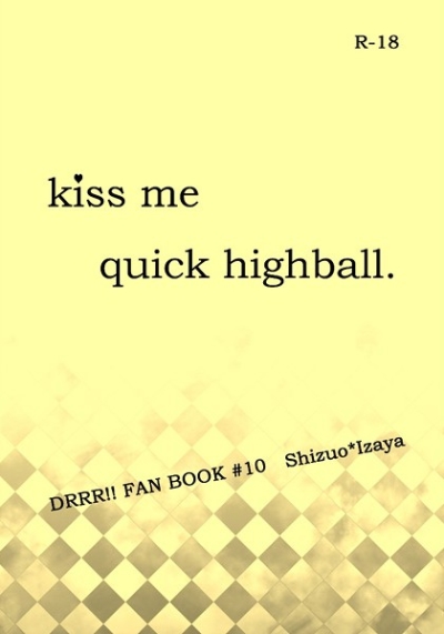 kiss me quick highball.