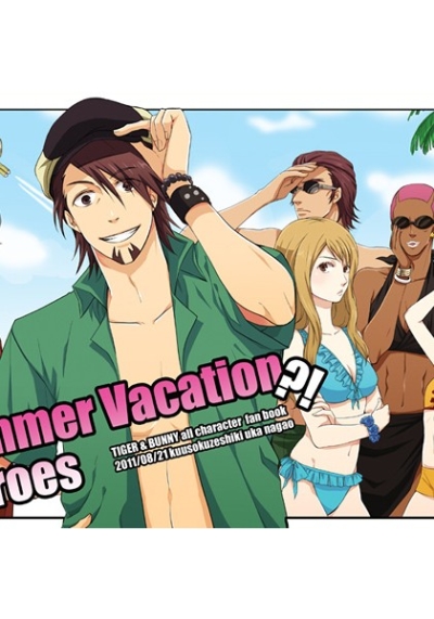 Summer Vacation?!Heroes
