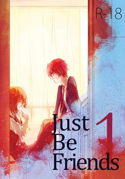 Just Be Friends 1