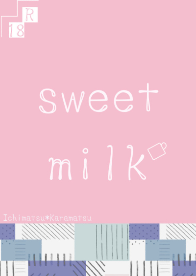 sweet milk