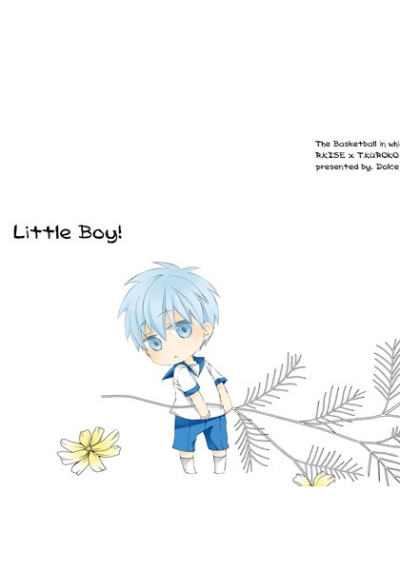 Little Boy!