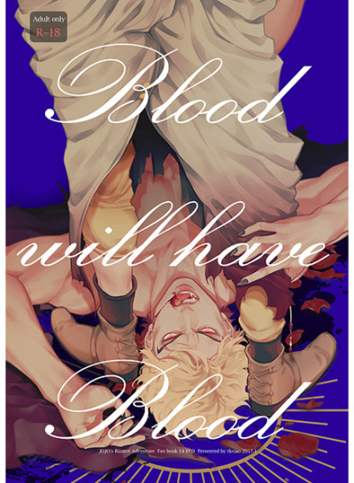 Blood Will Have Blood