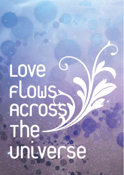 Love Flows Across The Universe