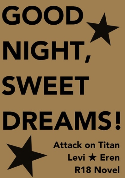 GOOD NIGHT, SWEET DREAMS!