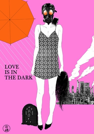 LOVE IS IN THE DARK