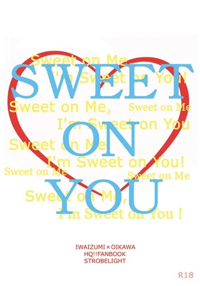 SWEET ON YOU