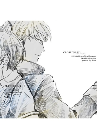 CLOSE TO U