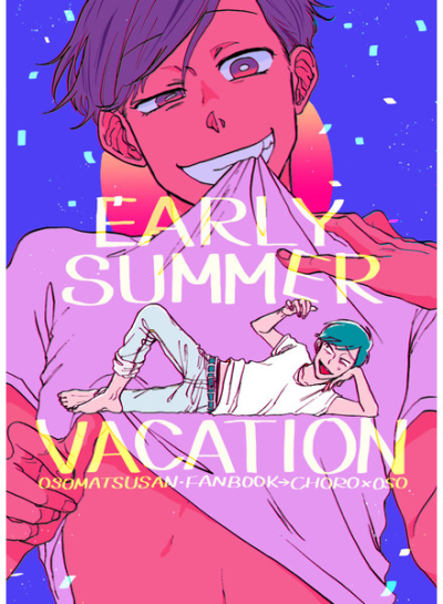 EARLY SUMMER VACATION