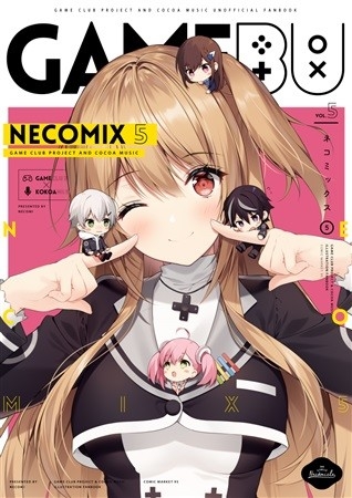 necomix5 Game club project & Cocoa music Fanbook