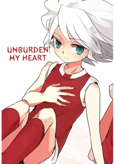 UNBURDEN MY HEART